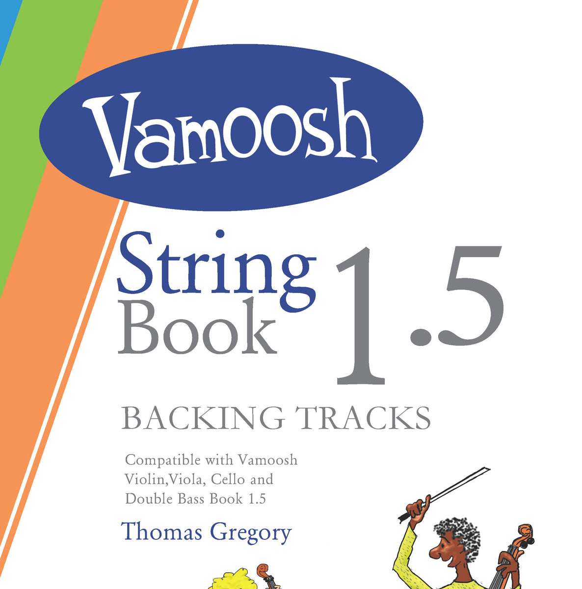 Vamoosh String Book 1.5 Backing Tracks Vamoosh Music