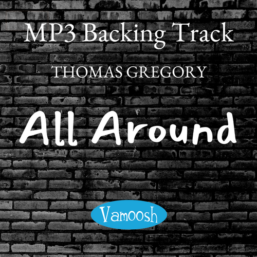All Around by Thomas Gregory Backing Track