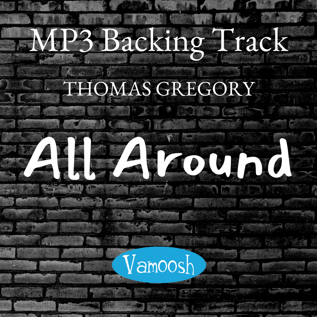 All Around by Thomas Gregory Backing Track