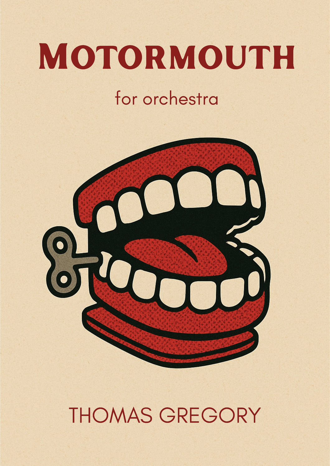 Motormouth by Thomas Gregory for Symphony Orchestra