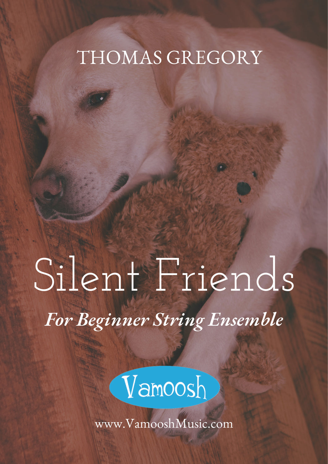 Silent Friends for beginner String Players by Thomas Gregory