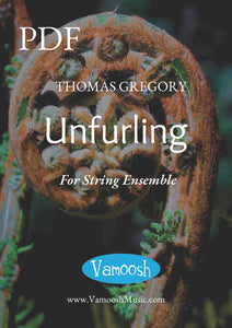 Unfurling for String Ensemble by Thomas Gregory