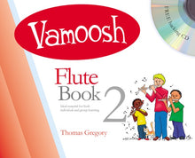Load image into Gallery viewer, Vamoosh Flute Book 2 for beginners