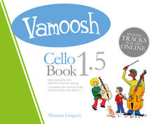 Load image into Gallery viewer, Vamoosh Cello Book 1.5 for beginners