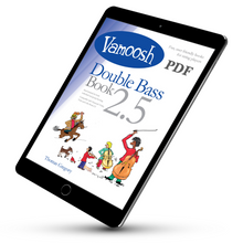 Load image into Gallery viewer, Vamoosh Double Bass Book 2.5 PDF