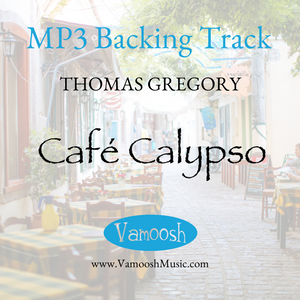 Cafe Calypso by Thomas Gregory Backing Track