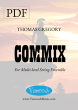 Load image into Gallery viewer, Commix by Thomas Gregory for Multi level String Orchestra