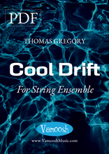 Load image into Gallery viewer, Cool Drift for String Ensemble by Thomas Gregory