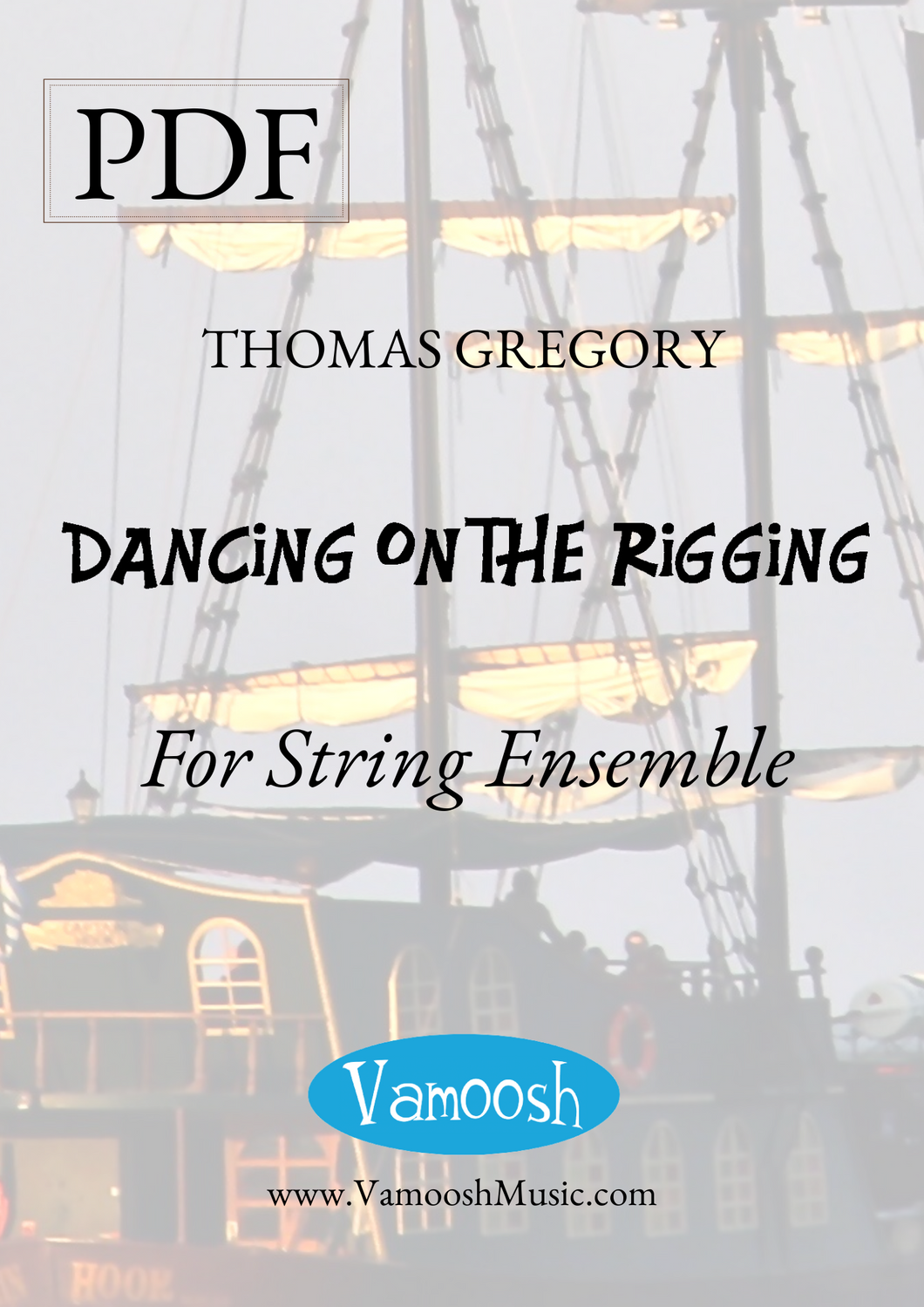 Dancing on the Rigging for String Ensemble by Thomas Gregory