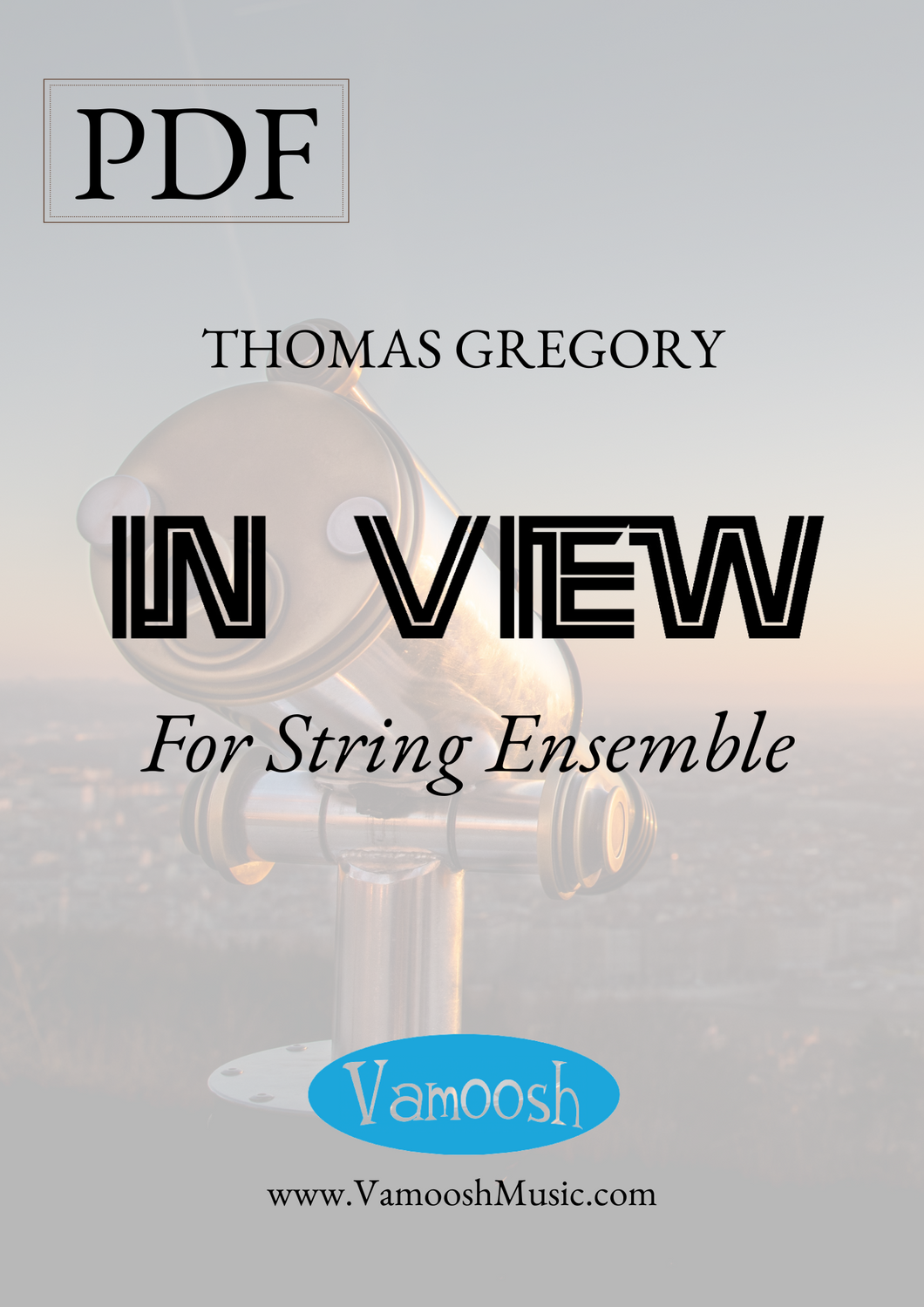 In View for String Ensemble by Thomas Gregory