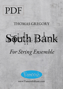 South Bank for String Ensemble by Thomas Gregory