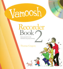 Load image into Gallery viewer, Vamoosh Recorder Book 2