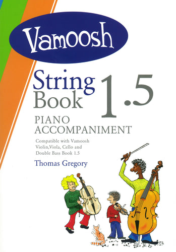 Vamoosh String Book 1.5 Piano Accompaniment