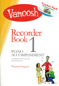 Gregory: Vamoosh Recorder Book 1 Teacher Pack with CD-Rom