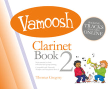 Load image into Gallery viewer, Vamoosh Clarinet Book 2