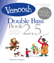 Load image into Gallery viewer, Vamoosh Double Bass Book 2.5
