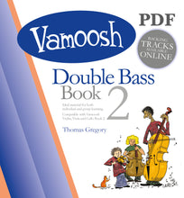Load image into Gallery viewer, Vamoosh Double Bass Book 2 PDF
