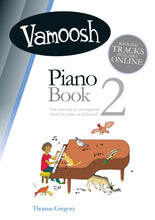 Load image into Gallery viewer, Vamoosh Piano Book 2