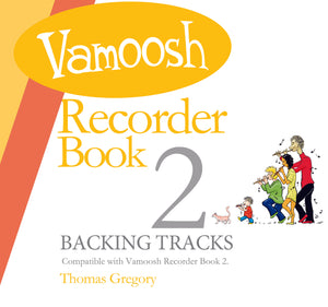 Vamoosh Recorder Book 2 Backing Tracks