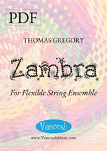 Load image into Gallery viewer, Zambra for flexible String Ensemble by Thomas Gregory (PDF)